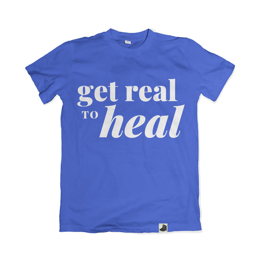 Get Real to Heal Blue T-Shirt