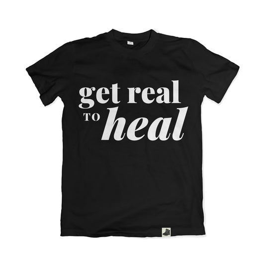 Get Real to Heal Black T-Shirt